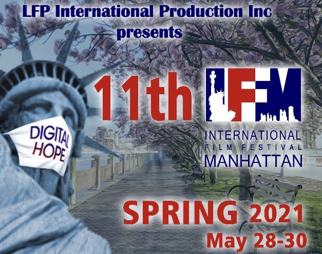 11th International Film Festival Manhattan Spring 2021