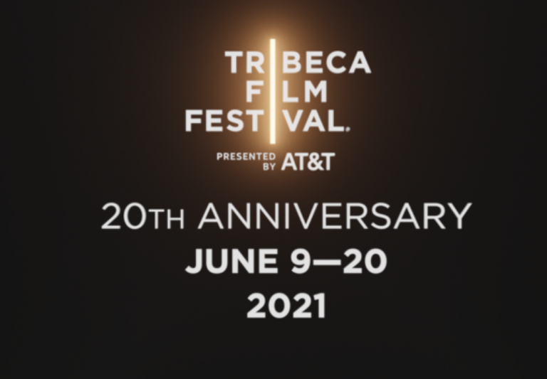 Tribeca Film Festival  Announces 2021 Jury Competition And Art Award Winners