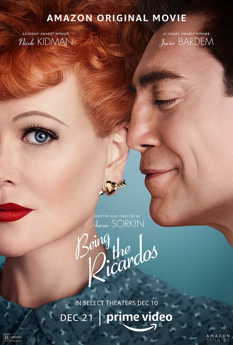 Film Review – ‘Being the Ricardos’ Offers a Peek Behind the Curtain of ‘I Love Lucy’