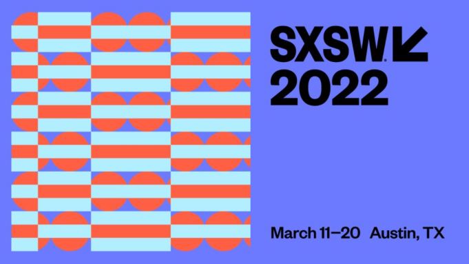 SXSW to Return in Hybrid Format March 11-20 : Line-Up is Announced