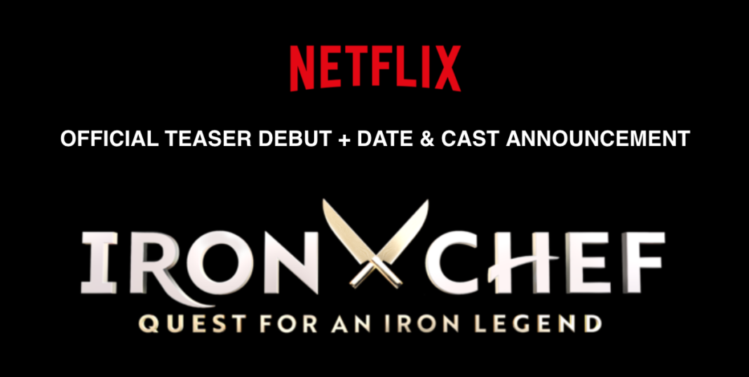 Iron Chef: Quest for an Iron Legend | Official Teaser | Netflix