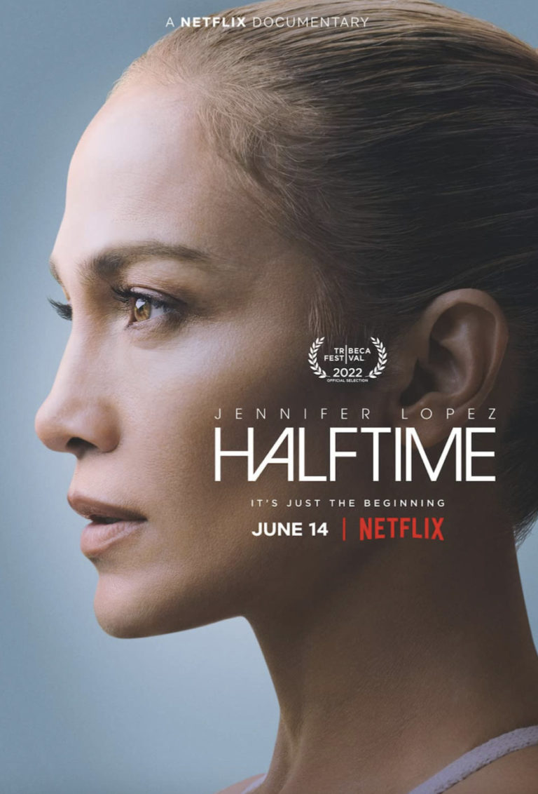 Tribeca Festival : Review / Jennifer Lopez’s Netflix Film, “Halftime” is Overt Service to Her Fans