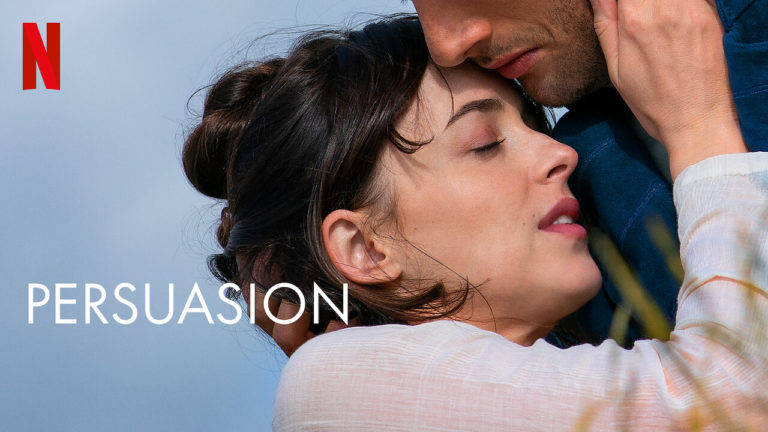 Netflix’s Persuasion, The Cinematic Adaptation Glorifies Modern Day Women
