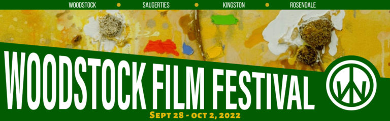 WOODSTOCK FILM FESTIVAL ANNOUNCES OFFICIAL LINEUP FOR 23RD YEAR