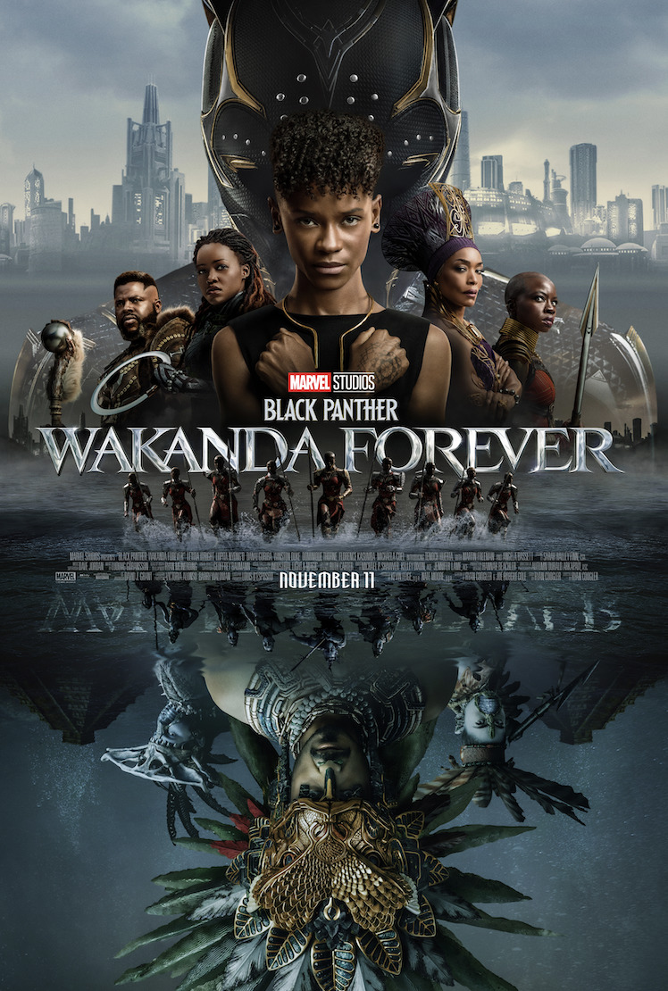 New Trailer & Poster Available for Marvel Studio’s “Black Panther : WAKANDA FOREVER”
