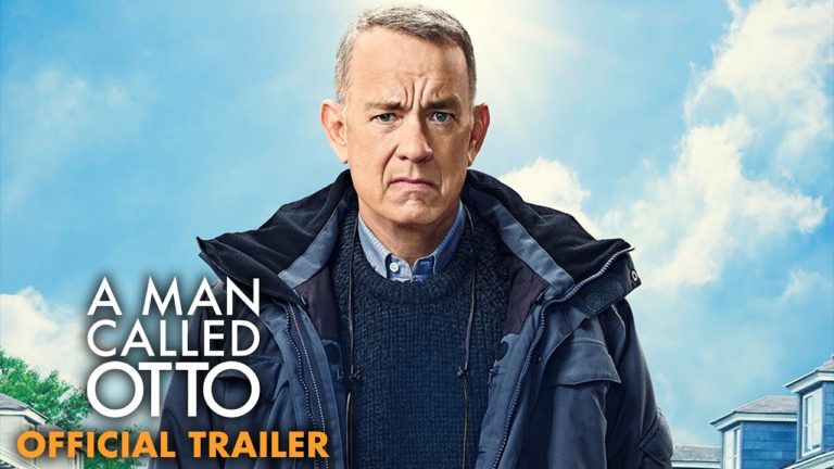 A MAN CALLED OTTO – Official Trailer (HD) : Starring : Tom Hanks, Mariana Treviño, Rachel Keller and Manuel Garcia-Rulfo