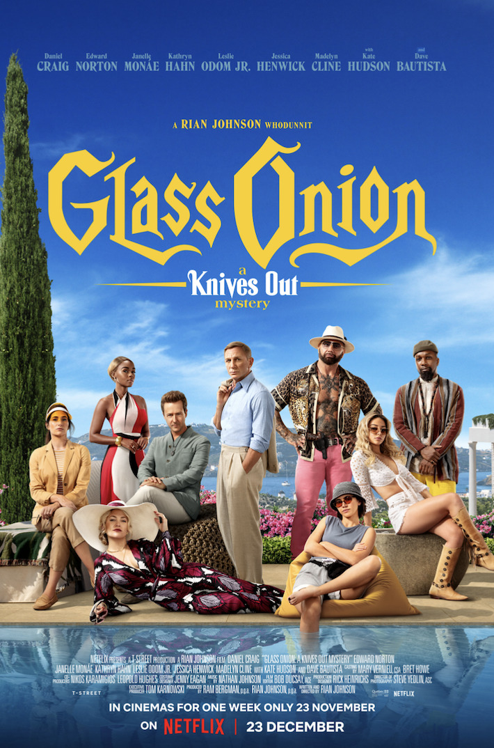 Glass Onion: A Knives Out Mystery | Official Trailer | Netflix : Starring Daniel Craig, Kathryn Hahn, Ethan Hawke, Edward Norton, Dave Bautista