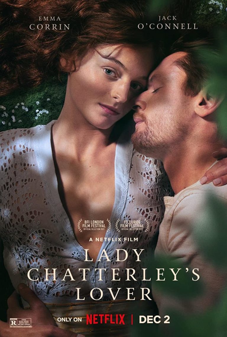 Lady Chatterley’s Lover, Shows Love’s Cohesion Of Body And Mind