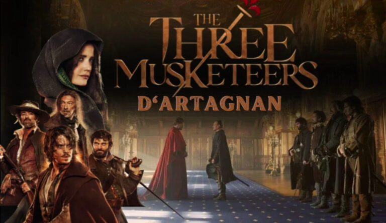 The Three Musketeers: D’Artagnan, The Everlasting Dumas Story Is Reprised With Puissance