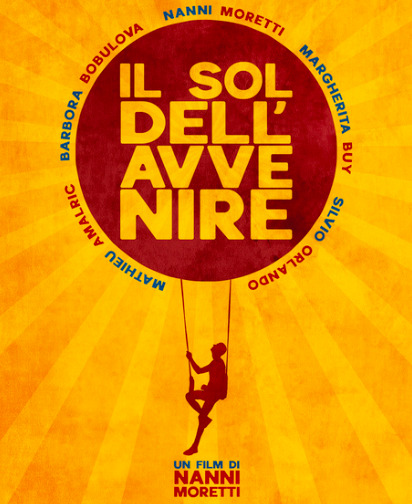 Il Sol Dell’Avvenire, Moretti Returns To His Humorous Social Commentary With Felliniesque Charm