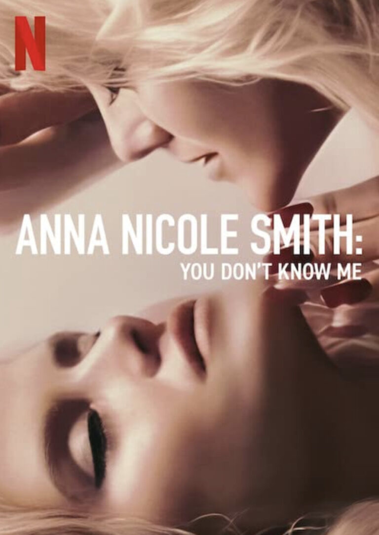 “Anna Nicole Smith: You Don’t Know Me” / Review : The Fame Finds People and Won’t Let Them Go