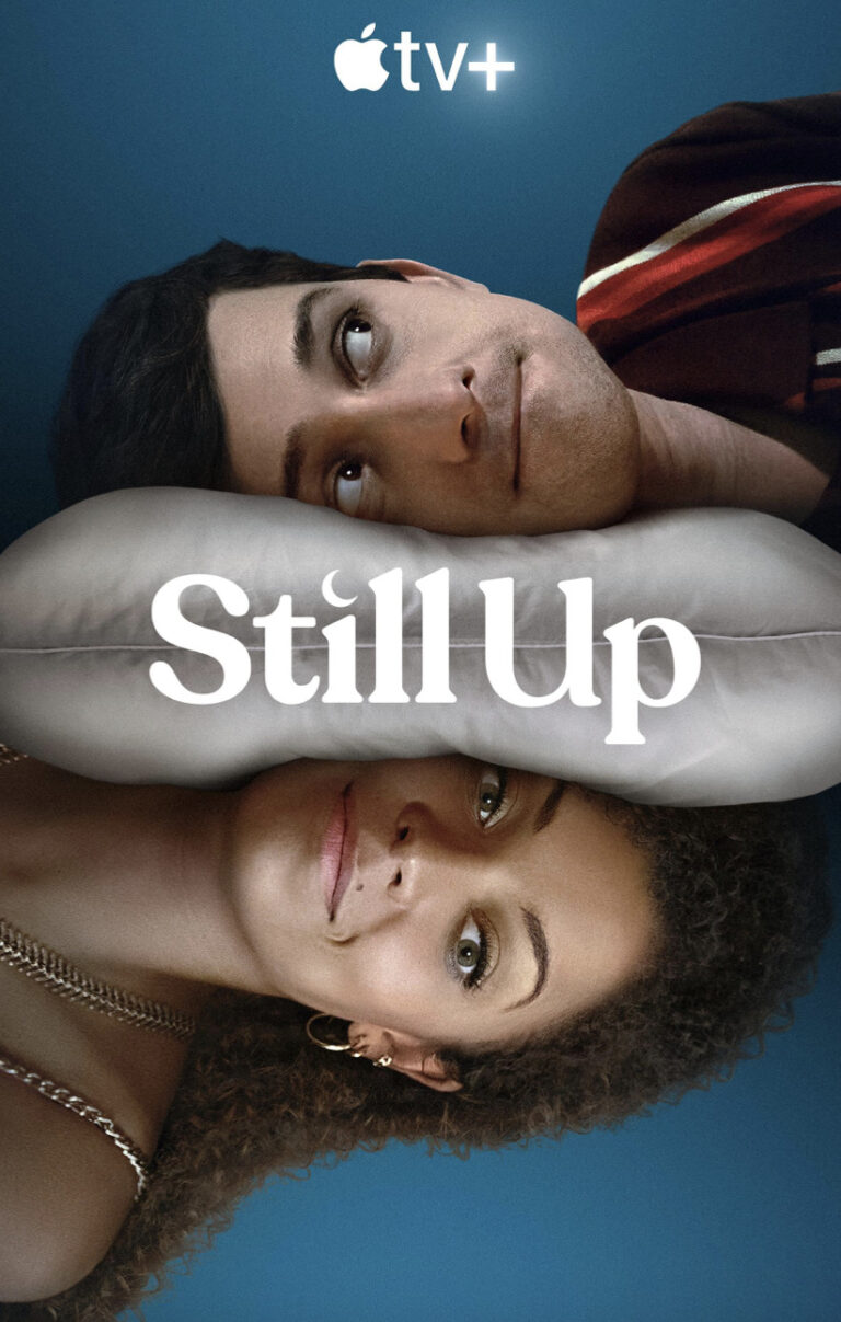 “Still Up” :  Exclusive Interview with Executive Producers Phil Clarke, Paul Schlesinger and Producer Arabella McGuigan