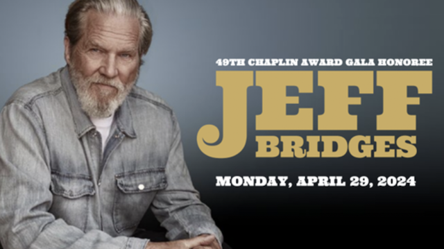 FLC Announces 49th Chaplin Award Gala Honoring Jeff Bridges