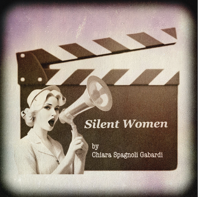 Silent Women : A Collection of Poems in Terza Rima, That Gives a Voice to 21 Female Filmmakers of the Silent Era, is Now a Podcast!