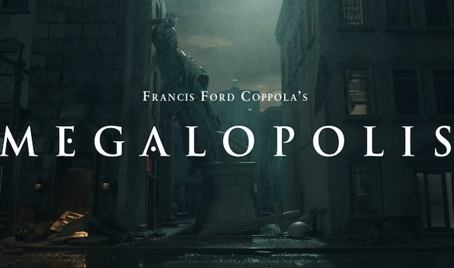 Coppola’s Epic ‘Megalopolis’ Reportedly Will Debut at Cannes