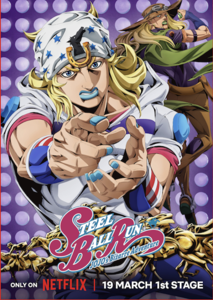 STEEL BALL RUN JoJo’s Bizarre Adventure