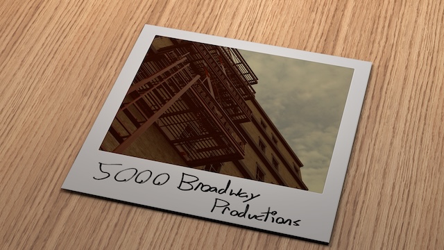 5000 Broadway Production